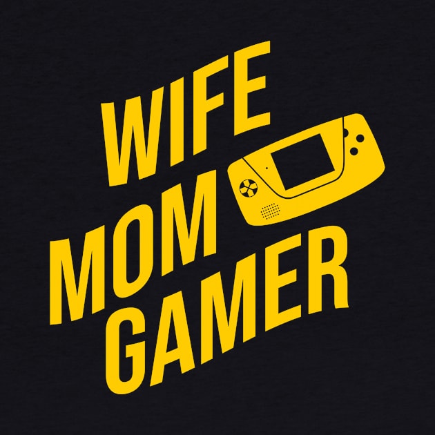 Wife mom gamer by cypryanus